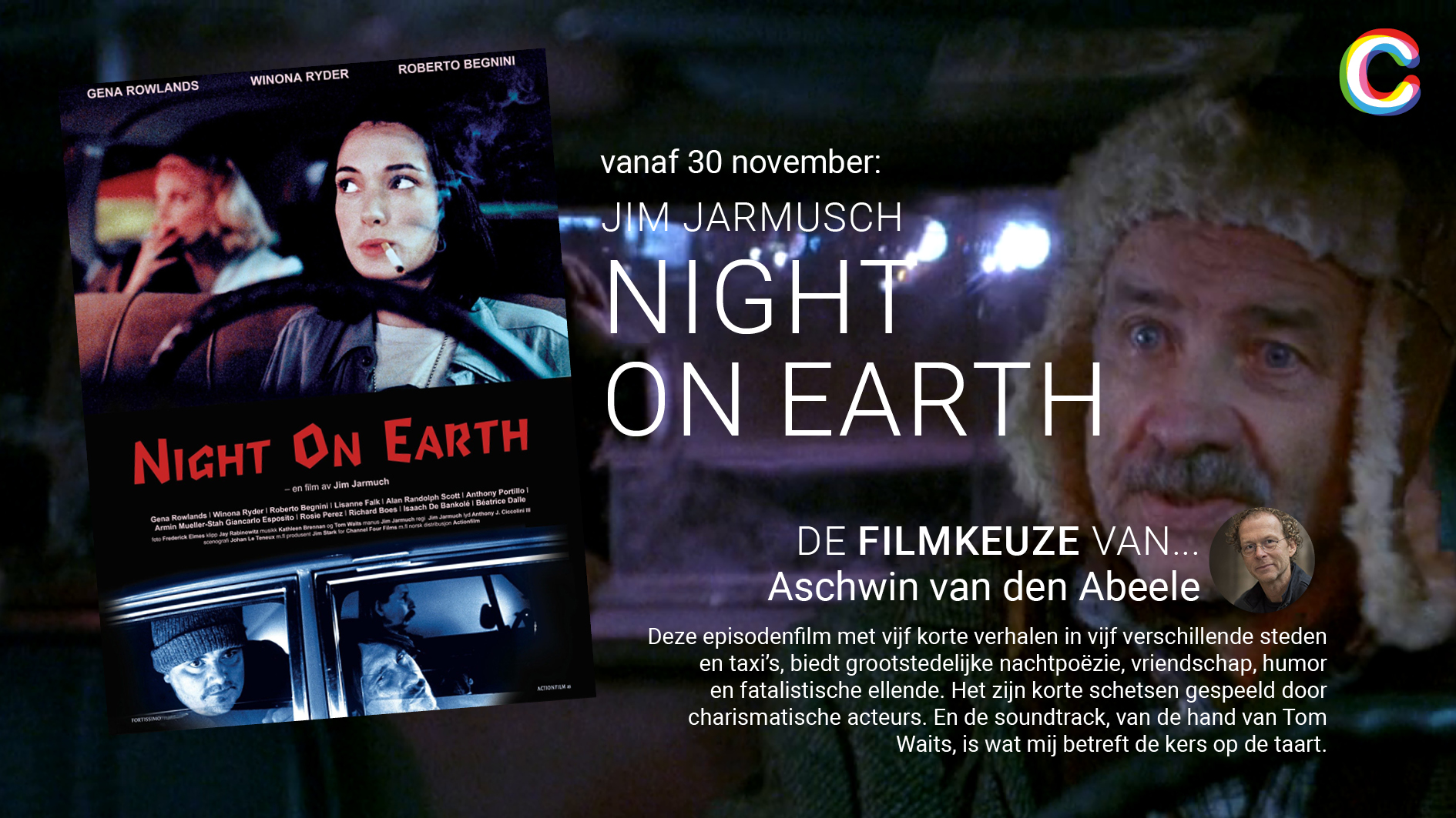 De Filmkeuze van Aschwin van den Abeele: Night on Earth