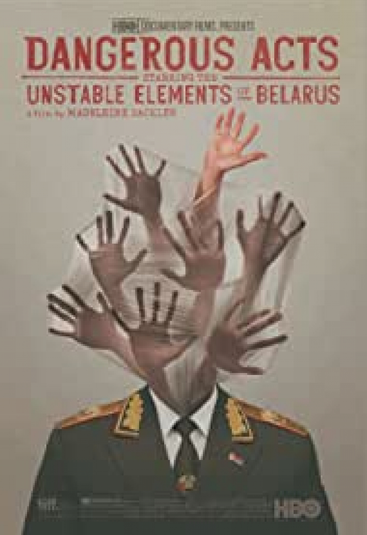 Cinema Middelburg presenteert de Sacharovprijs film Dangerous Acts Starring the Unstable Elements of Belarus
